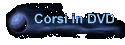 CORSI DVDs
