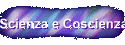 Scienza e Coscienza
