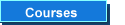 Courses
