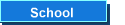 School