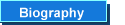 Biography