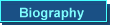 Biography