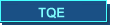 TQE