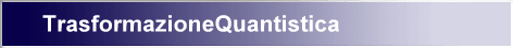TrasformazioneQuantistica