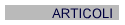 ARTICOLI