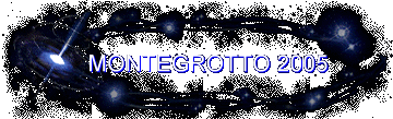 MONTEGROTTO 2005