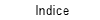 Indice