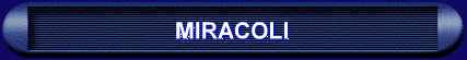 MIRACOLI