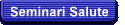  Seminari Salute